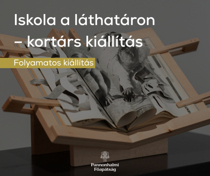 Iskola a láthatáron – kortárs kiállítás
